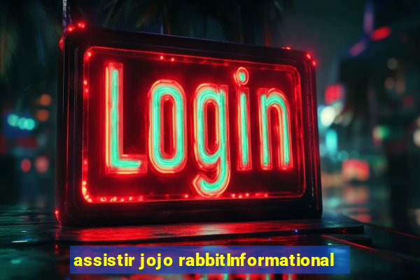 assistir jojo rabbitInformational